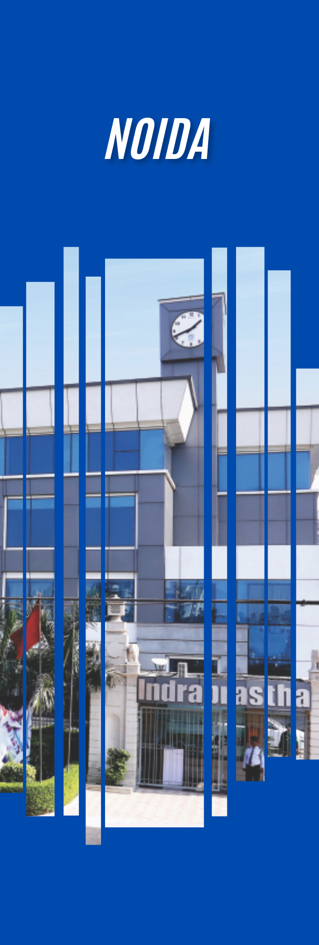 Indraprastha Global School